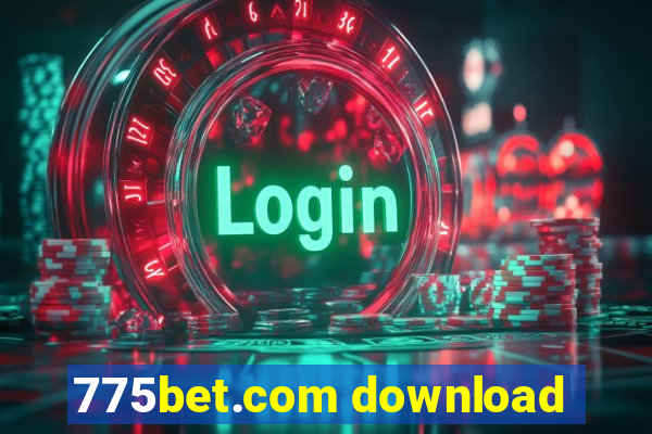 775bet.com download