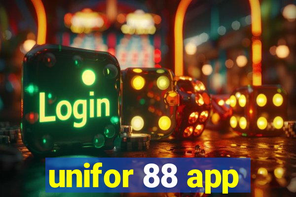 unifor 88 app