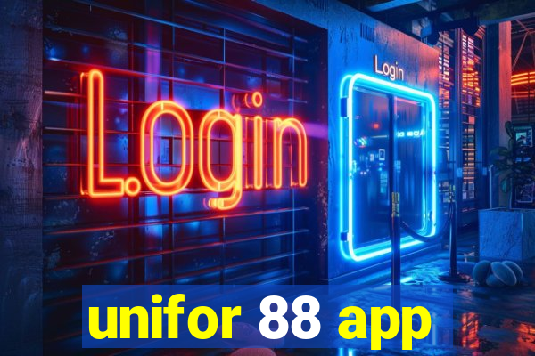 unifor 88 app