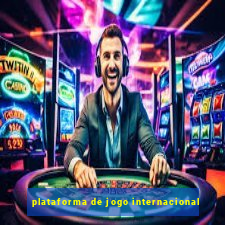 plataforma de jogo internacional