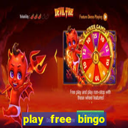 play free bingo games for fun