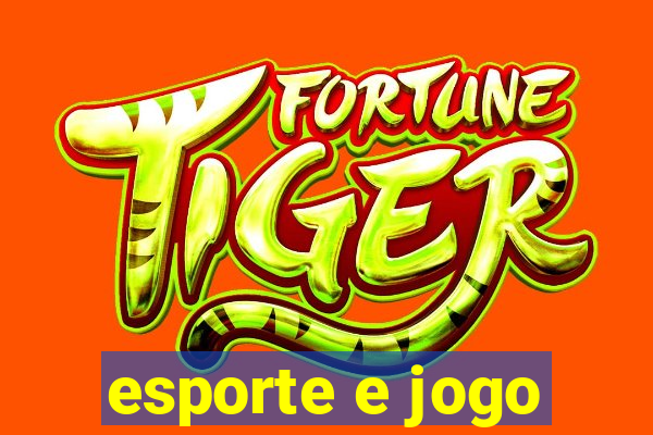 esporte e jogo