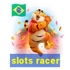 slots racer