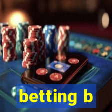 betting b