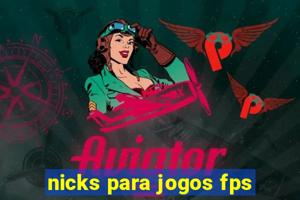 nicks para jogos fps