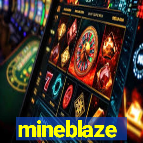 mineblaze