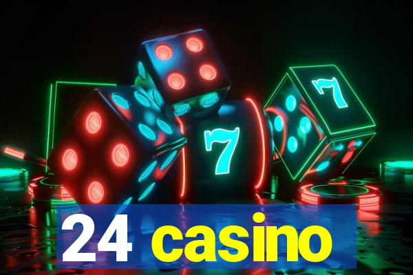 24 casino