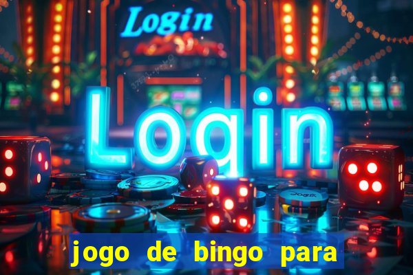 jogo de bingo para ganhar dinheiro de verdade