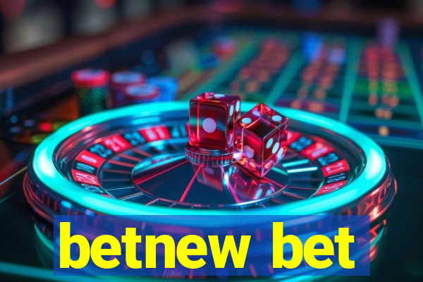 betnew bet