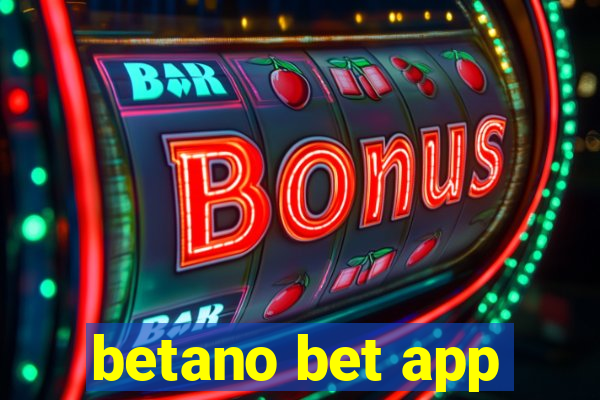 betano bet app