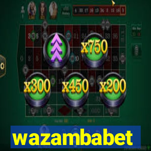 wazambabet