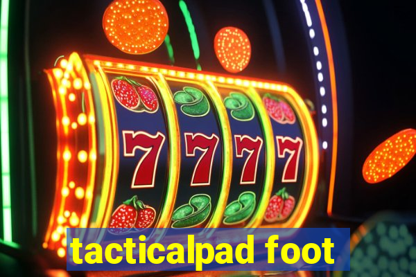 tacticalpad foot