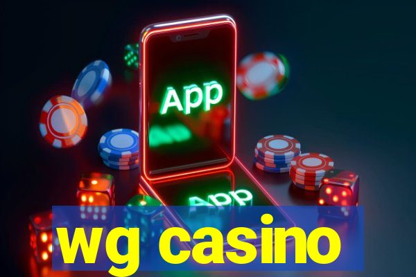 wg casino