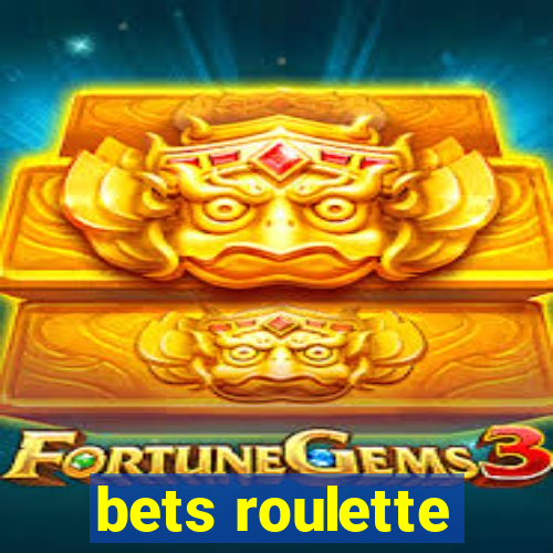 bets roulette