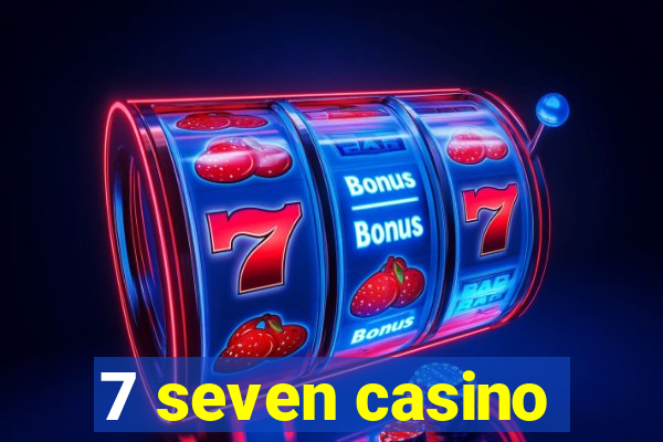 7 seven casino