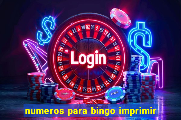 numeros para bingo imprimir