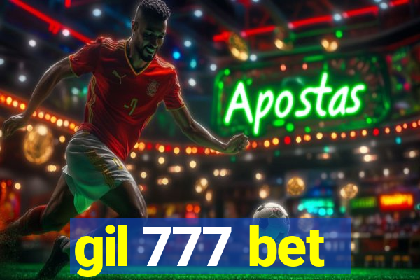 gil 777 bet