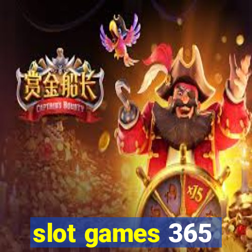 slot games 365