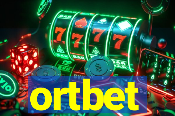 ortbet