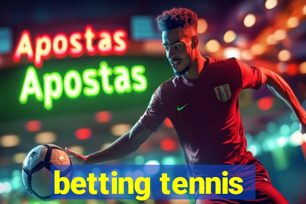 betting tennis