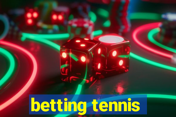 betting tennis