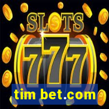 tim bet.com