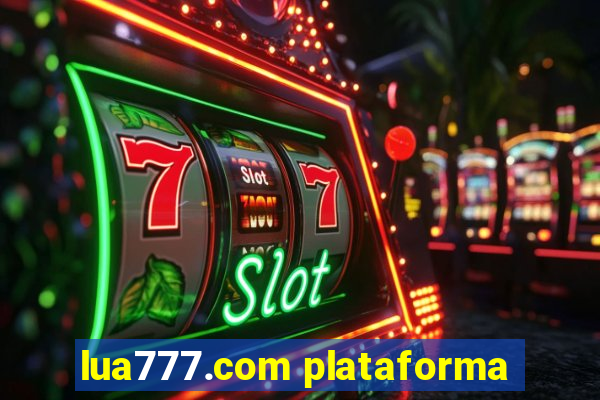 lua777.com plataforma