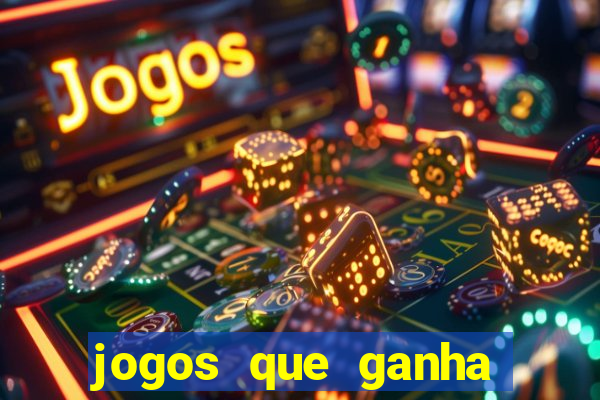 jogos que ganha bonus no cadastro