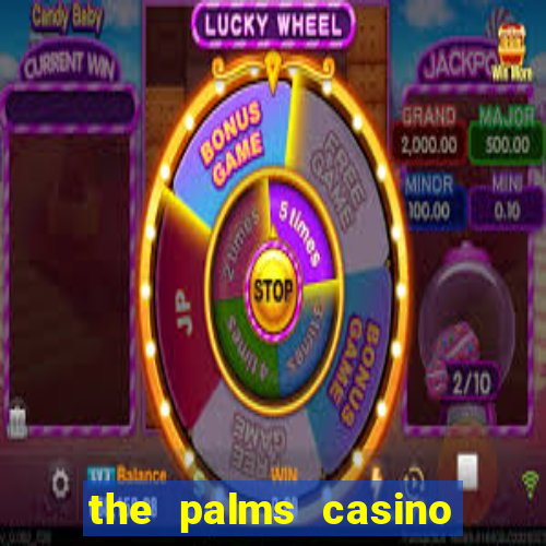 the palms casino resort las vegas nevada