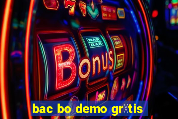 bac bo demo gr谩tis