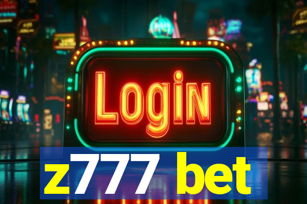 z777 bet