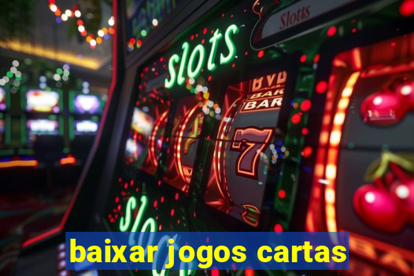 baixar jogos cartas