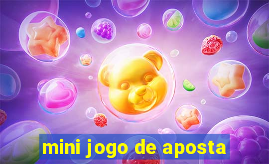 mini jogo de aposta