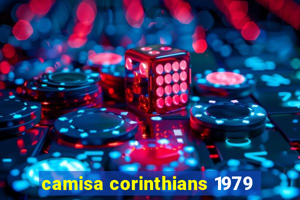 camisa corinthians 1979