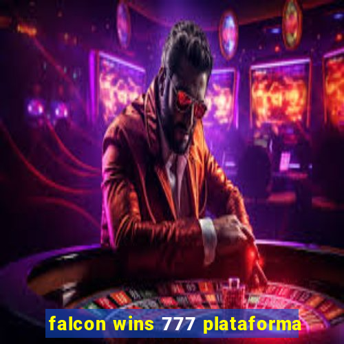 falcon wins 777 plataforma