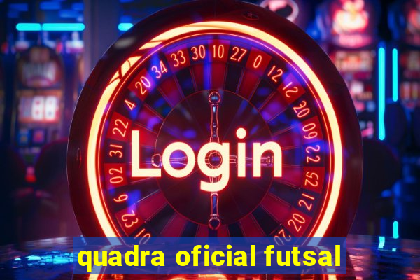 quadra oficial futsal