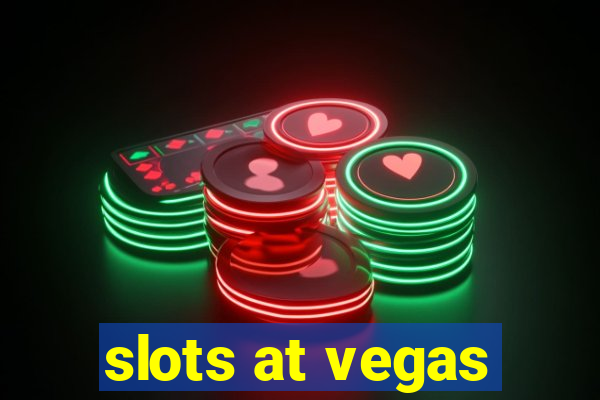 slots at vegas