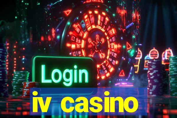 iv casino