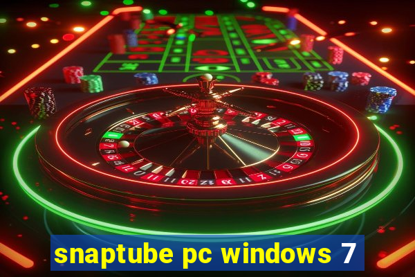 snaptube pc windows 7