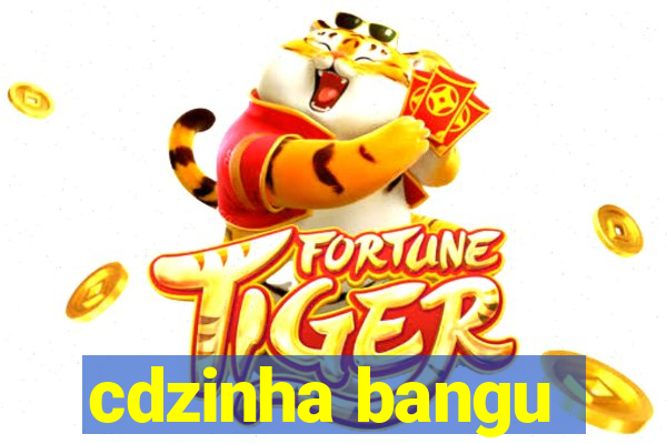 cdzinha bangu