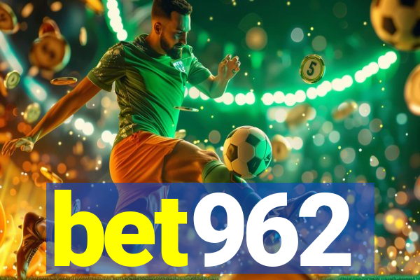 bet962