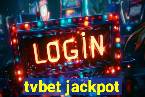 tvbet jackpot