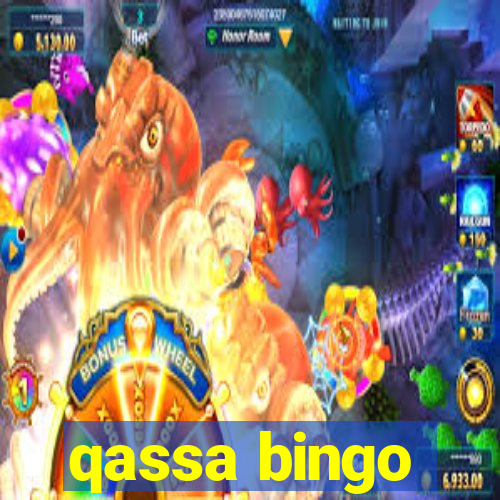 qassa bingo