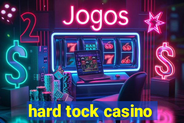 hard tock casino