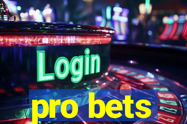 pro bets