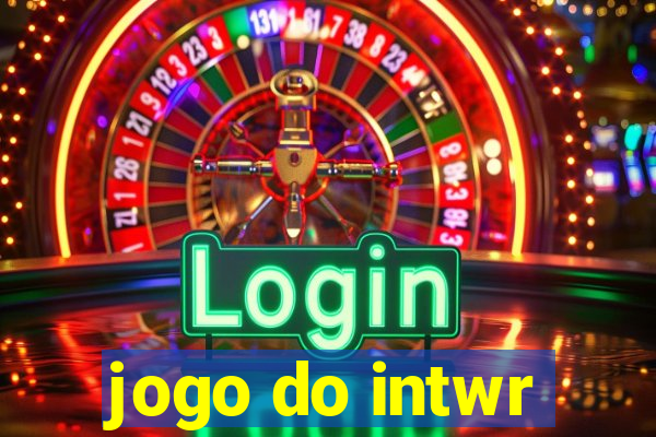 jogo do intwr