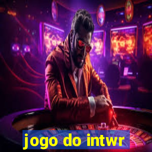 jogo do intwr