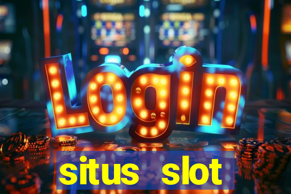 situs slot indonesia terpercaya