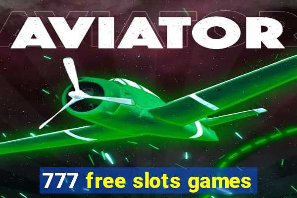 777 free slots games