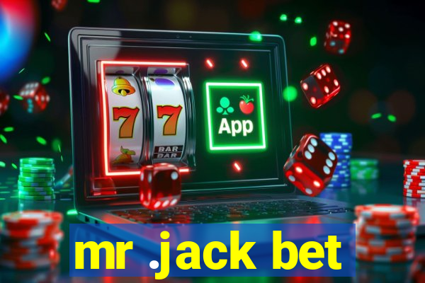 mr .jack bet